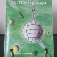 A Legion of Memories: A History of Killarney Legion GAA Club 1929-1979 pictorial covers FREEPOST