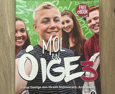 Mol An Oige 3 (Junior Certificate Higher Level Irish)