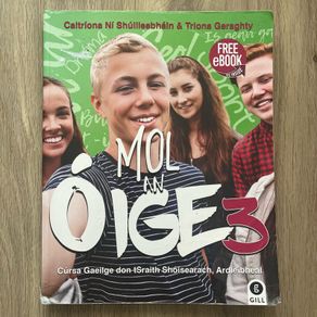 Mol An Oige 3 (Junior Certificate Higher Level Irish)