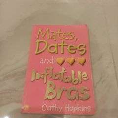 Mates, Dates and Inflatable Bras