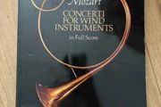 Wolfgang Amadeus Mozart Concerti For Wind Instruments In Full Score