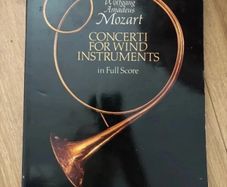 Wolfgang Amadeus Mozart Concerti For Wind Instruments In Full Score