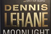 Moonlight Mile - Dennis Lehane