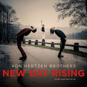 Vonhertzen Brothers-  New Day Rising    CD