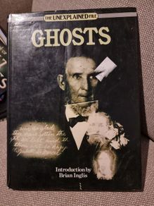 The Unexplained File GHOSTS