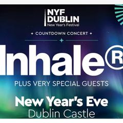 2 Tickets for Inhaler at Dublin Castle New Years Eve Festival