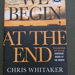 We Begin At The End by Chris Whitaker - Paperback