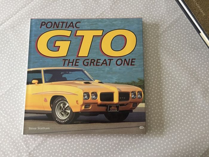 Pontiac GTO: The Great One by Steve Stratham