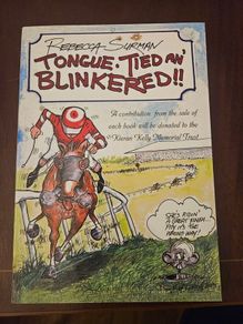 Tongue- Tied an Blinkered!! Horse Racing Book By Rebecca Surman. Paperback In Good Condition.  See Photos For Same