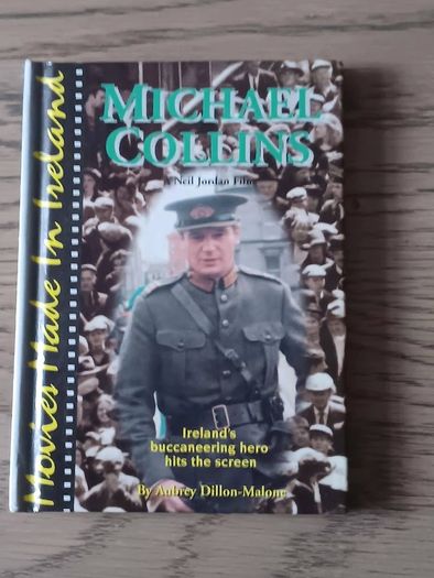 Michael Collins: A Neil Jordan Film