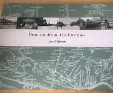 Drumcondra and its Environs by Louis O'Flaherty (2009 Dublin History)