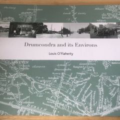 Drumcondra and its Environs by Louis O'Flaherty (2009 Dublin History)
