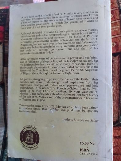 Rare. History of St. Monica, MGR. Bougaud,, Augustine Publishing Co.1983
