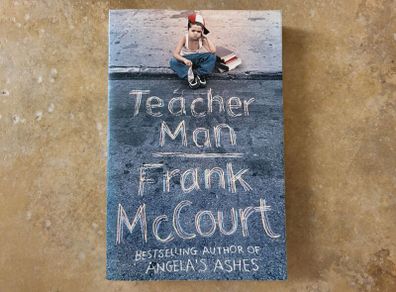 Teacher Man by Frank McCourt.