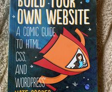 Build Your Own Website - A Comic Guide