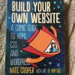 Build Your Own Website - A Comic Guide