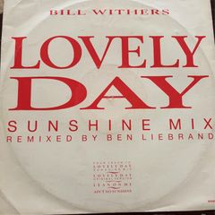 Bill Withers Lovely Day Sunshine Mix 12 inch Single