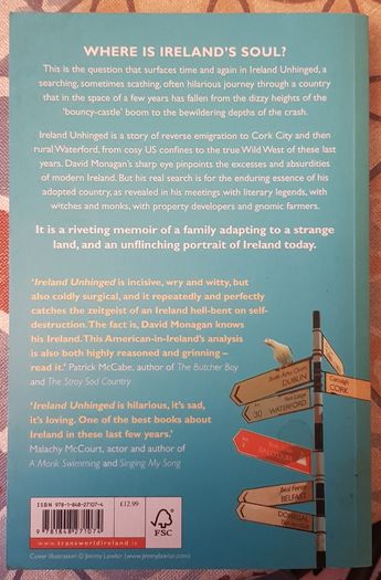 Ireland Unhinged: Encounters With A Wildly Changing Country by David Monagan