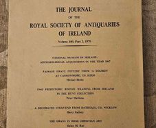 The Journal Of The Royal Society Of Antiquaries Of Ireland.  Volume 100. Part 2 1970. First Edition Paperback In Good Condition. See Photos For Same