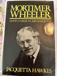 Mortimer Wheeler Archeologist