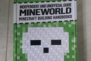 Independent and Unofficial Guide MINEWORLD Minecraft Building Handbooks