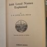 Irish Local Names Explained. By P. W. Joyce. Hardback With Dustjacket In Good Condition.  See Photos For Same. Image 2