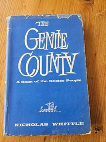 The Gentle County. By Nicholas Whittle. Rare Book On Waterford.  1960 Hardback With Dustjacket In Fair Condition.  See Photos For Same.