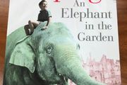 An Elephant in The Garden by Michael Morpurgo