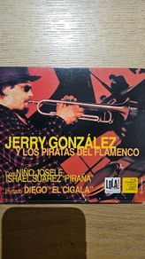 Jerry Gonzalez - Y Los Piratos Del Flamenco.