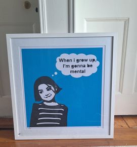 Framed Art 'When I grow up im gonna be mental'