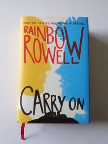 Carry On by Rainbow Rowell