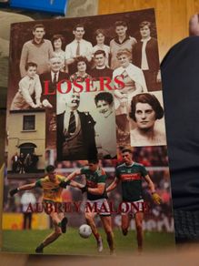 Mayo Book. Looser By Aubrey Malone. First Edition Paperback In Good Condition.  See Photos For Same.