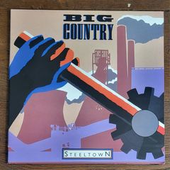 Big Country - Steeltown (original 1984 pressing vinyl album)