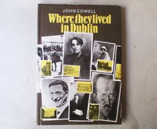 Where They Lived In Dublin
