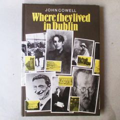 Where They Lived In Dublin