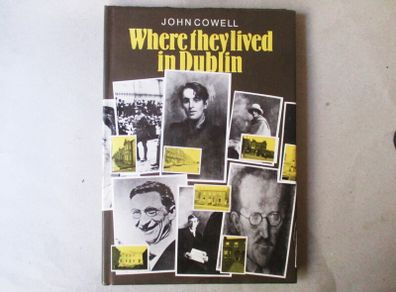 Where They Lived In Dublin