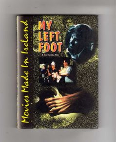 Movies Made In Ireland - My Left Foot