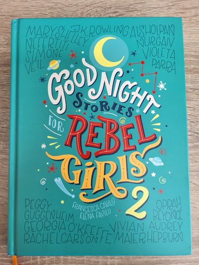 Good Night Stories for Rebel Girls 2