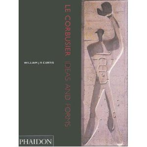 Le Corbusier - Ideas & Forms (pb) - William Curtis