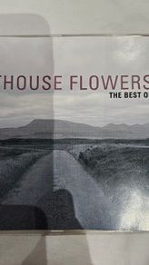 Hothouse Flowers - The Best Of.