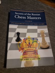 Secrets of the Russian Chess Masters: Fundamentals of the Game: Fundamentals of... (Paperback