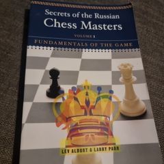 Secrets of the Russian Chess Masters: Fundamentals of the Game: Fundamentals of... (Paperback