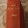 Moll Flanders By Daniel Defoe. Edited By Ernest Rhys 1947.  For Everymans Library.  No 837 Hardback In Good Condition.  35 Image 3