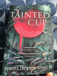 The Tainted Cup Robert Jackson Bennett