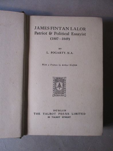 James Fintan Lalor, Patriot & Political Essayist 1807-1849