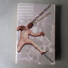 Send 'em Home Sweatin', The Showband Story - Signed Book