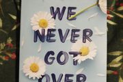 Things we never got over - Lucy Score book