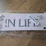 Kitchen sign _ Enjoy the litte Things in Life Image 6