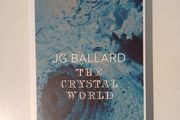 The Crystal World by J.G. Ballard
