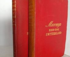 A Handbook for Switzerland (2 Volume Set) Part 1: Switzerland without the Pennine Alps; Part II, The Alps of Savoy and Piedmont, The Italian Lakes and part of the Dauphine by John Murray (HQ453)